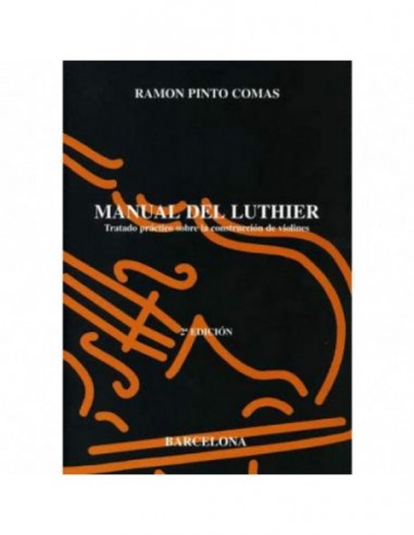 Manual del Luthier Ramon Pinto Comas